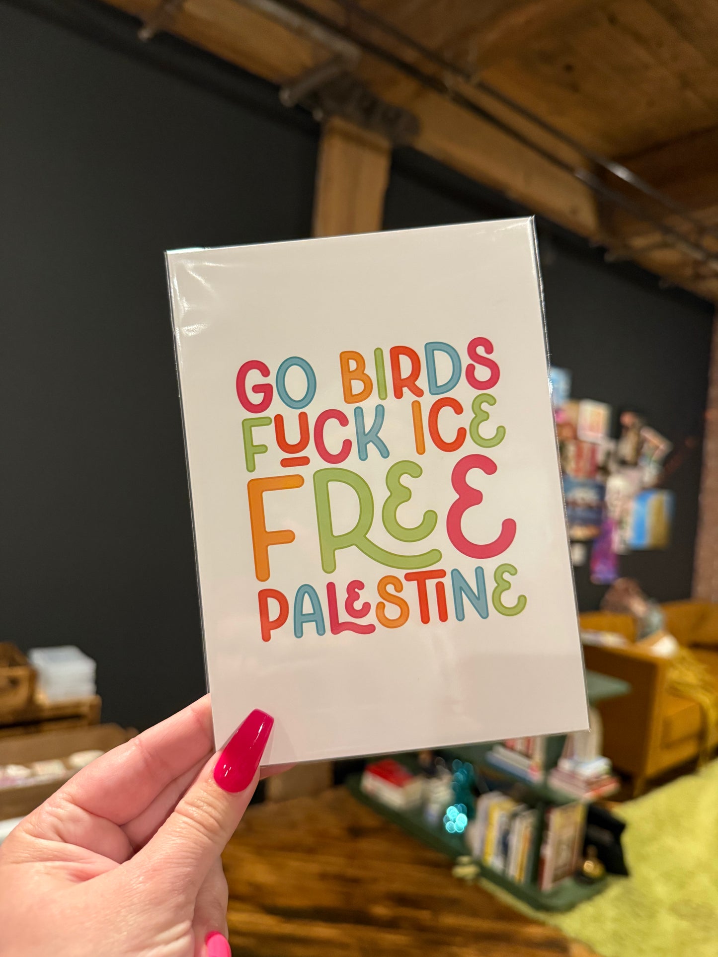 go birds fuck ice free palestine 5x7 print