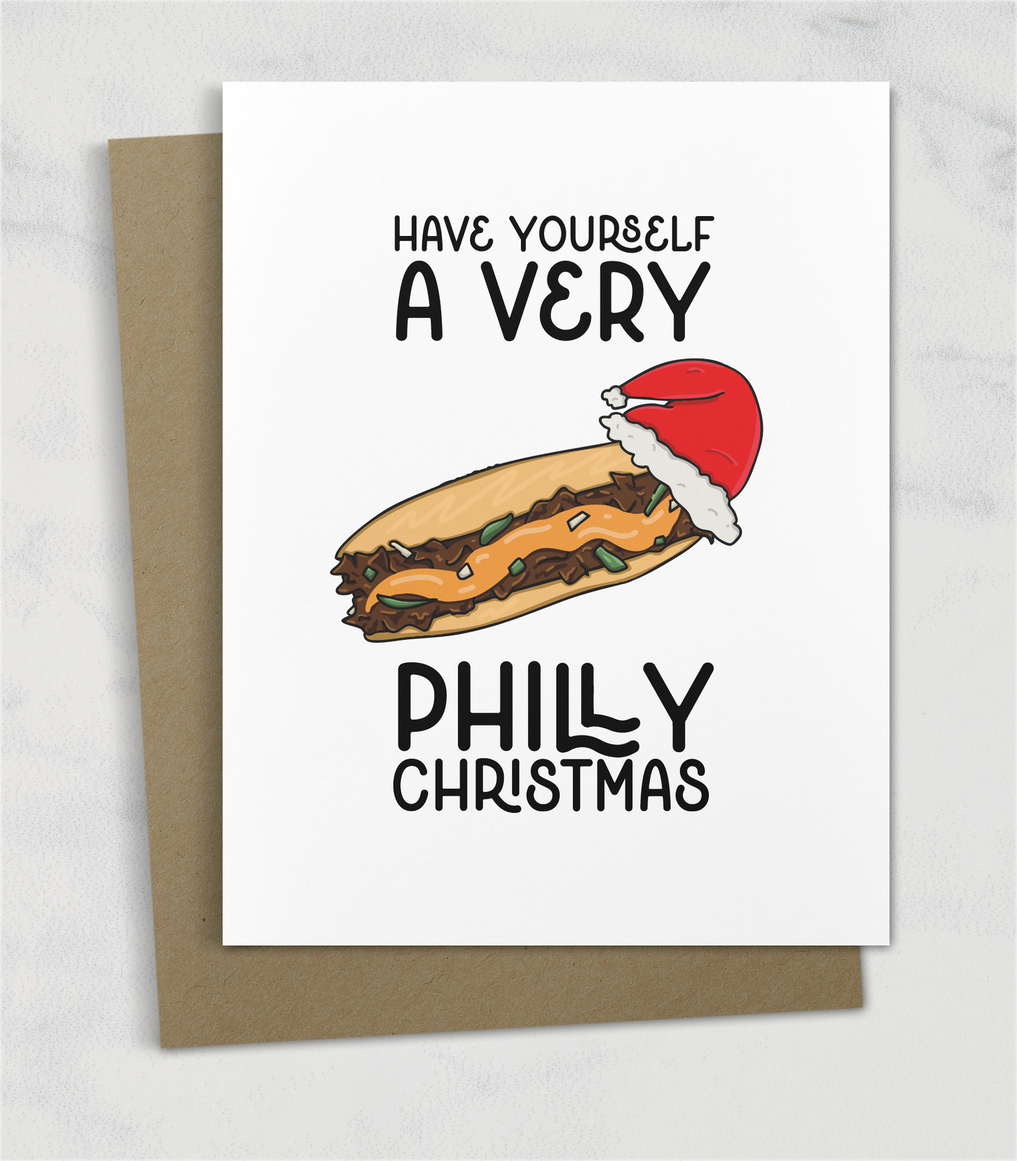 cheesesteak have yourself a very philly christmas card