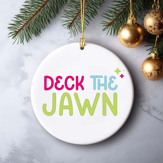 Deck the Jawn Ornament Philly Christmas Ornament Santa Broad Street Funny Holiday Card Philadelphia Humor Gritty Claus