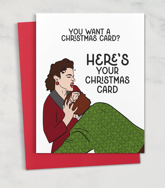 elaine says here's your christmas card greeting card