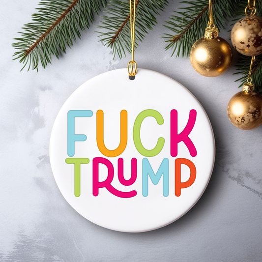 Fuck Trump Ornament