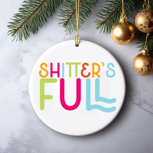 Christmas Vacation Ornament Shitter's Full