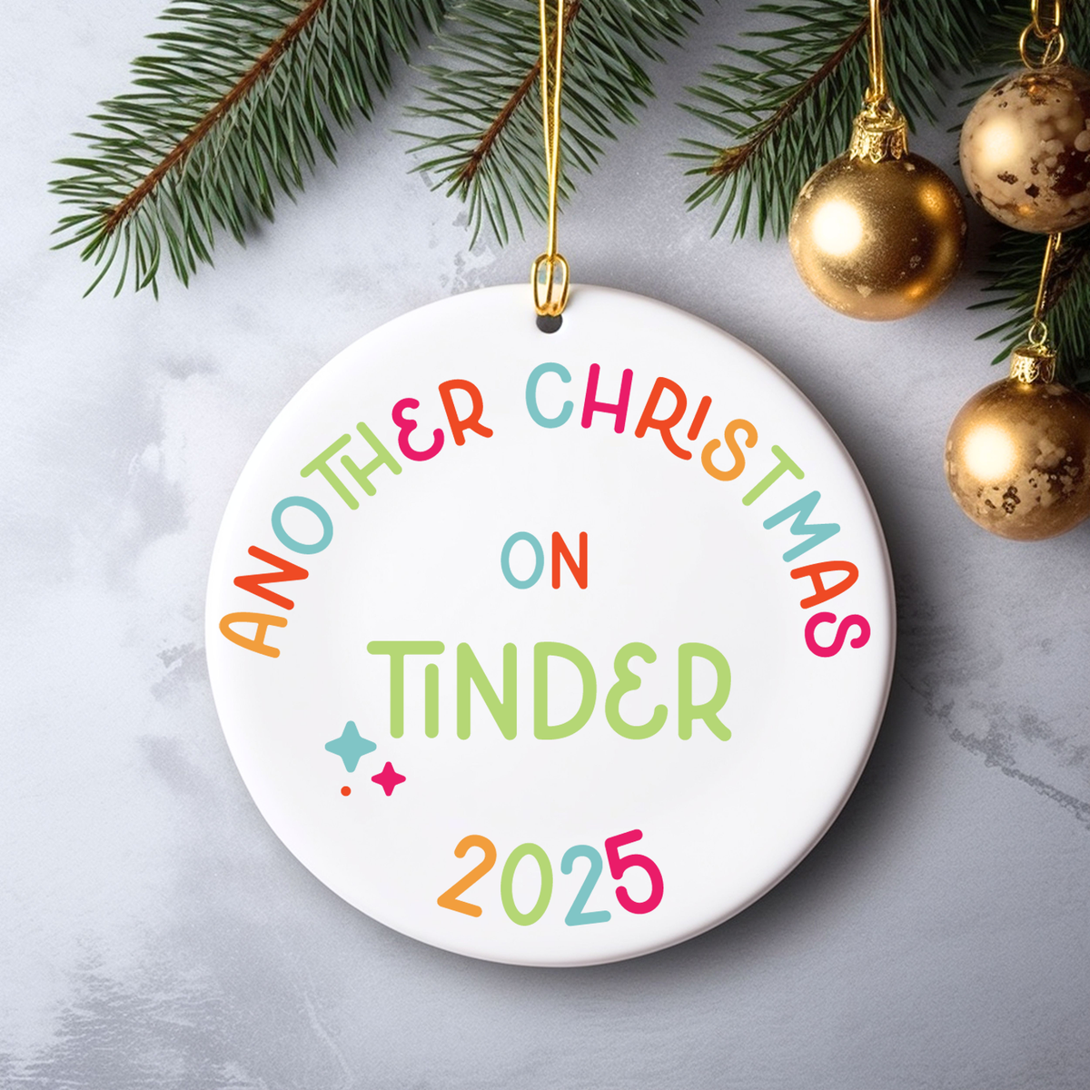 another christmas on tinder ornament