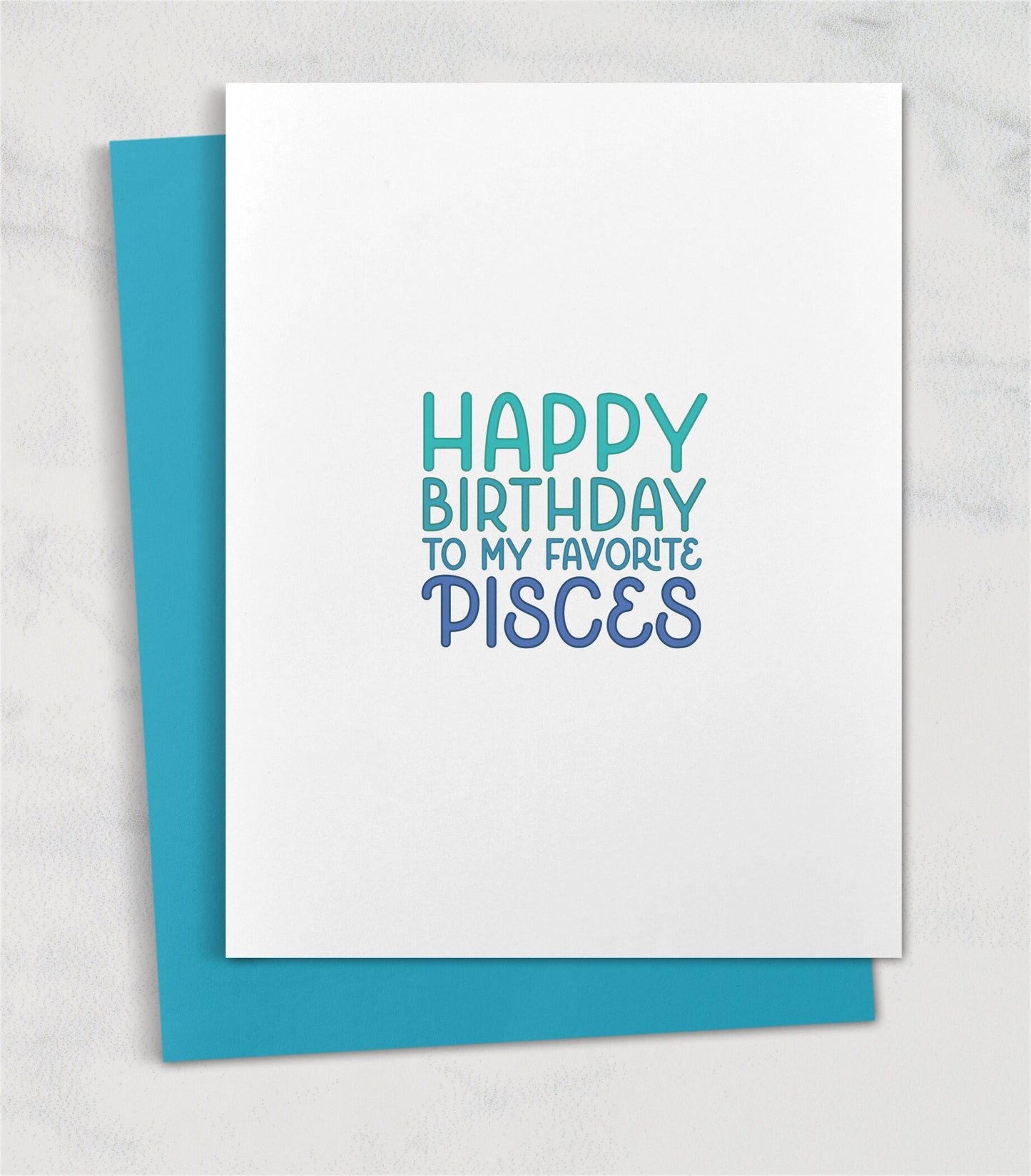 Happy Birthday to my favorite Pisces / Zodiac Astrology Birthday Cards
