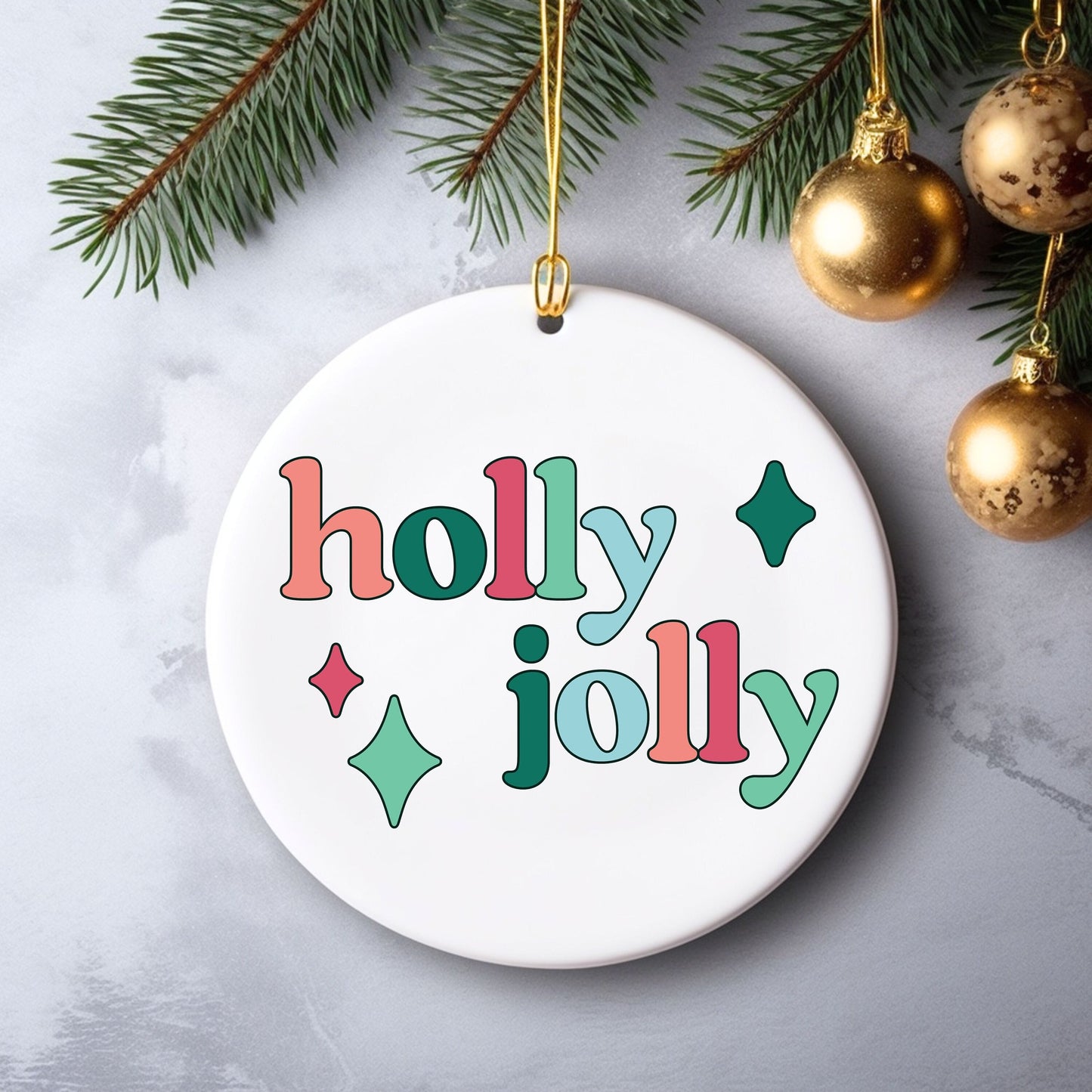 Holly Jolly Christmas Ornament Gift