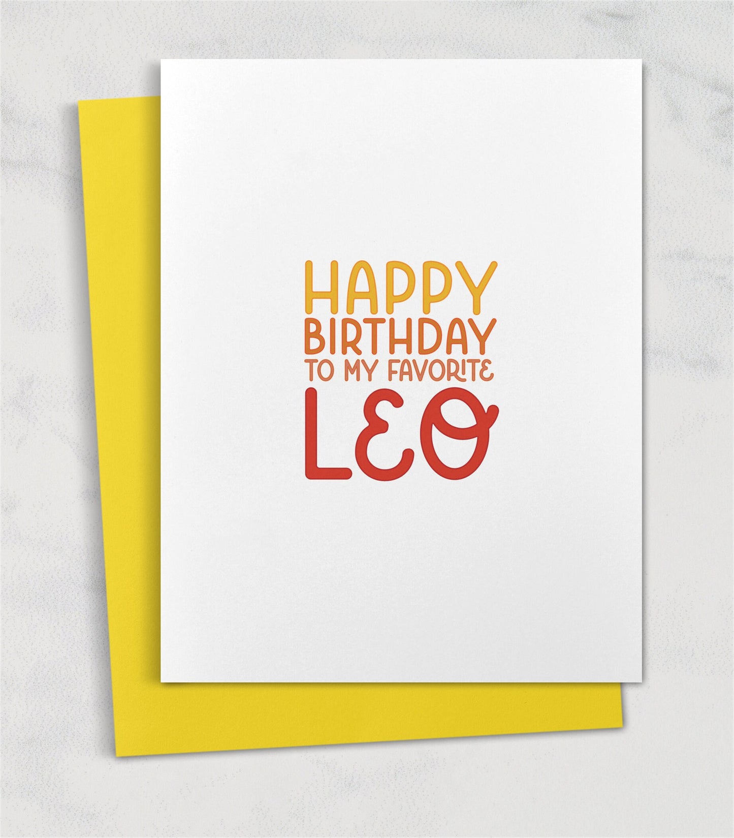 Happy Birthday to my favorite Leo / Zodiac Astrology Birthday Cards