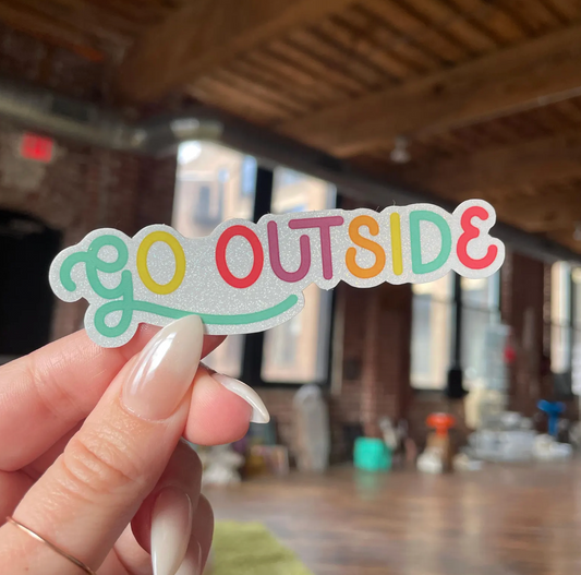 go outside glitter sticker