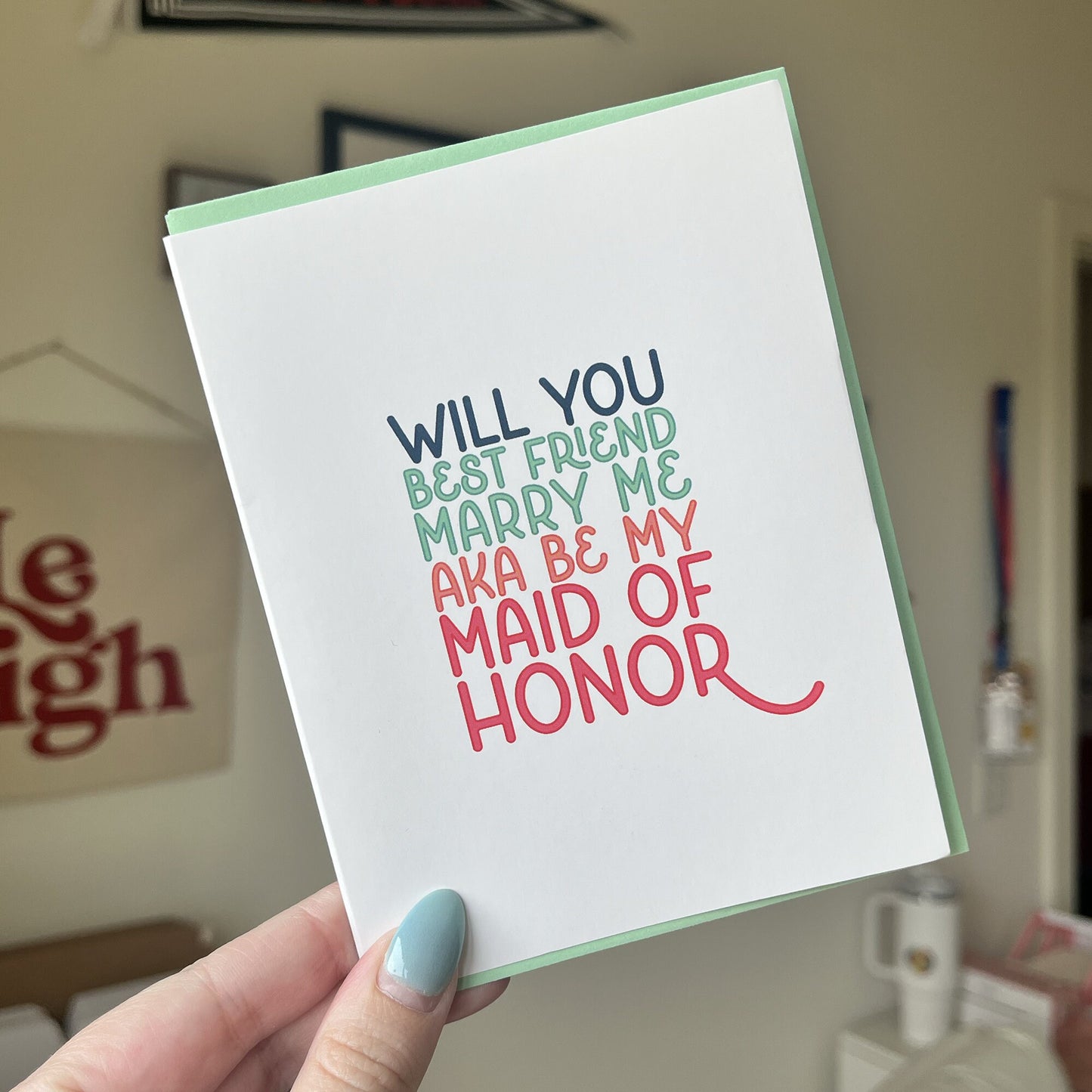 Maid of Honor Card / Will you best friend marry me AKA be my maid of honor