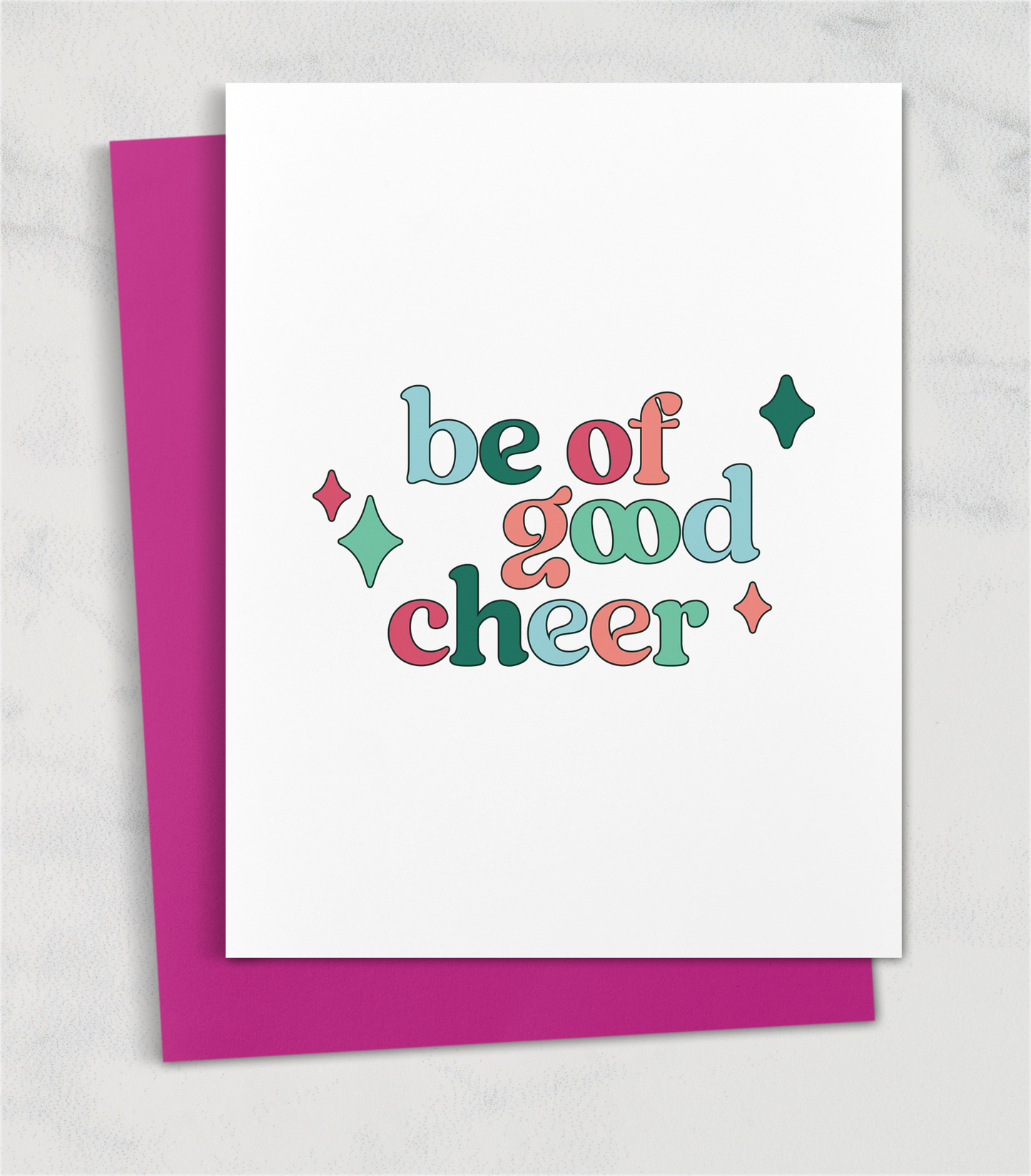 be of good cheer greeting card