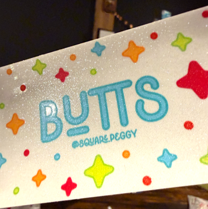 butts glitter bumper sticker