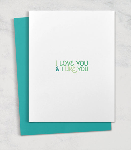 I love you and I like you / Sweet wedding anniversary card