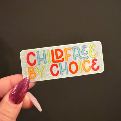 childfree by choice glitter sticker