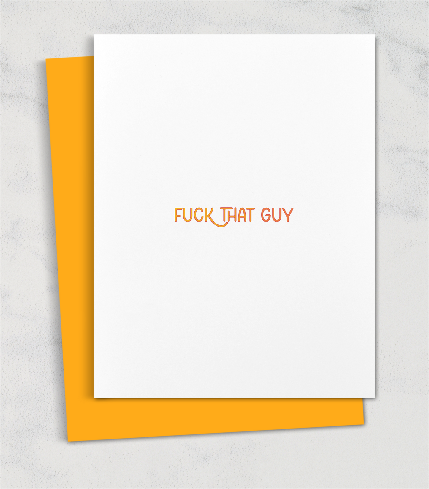 fuck that guy greeting card