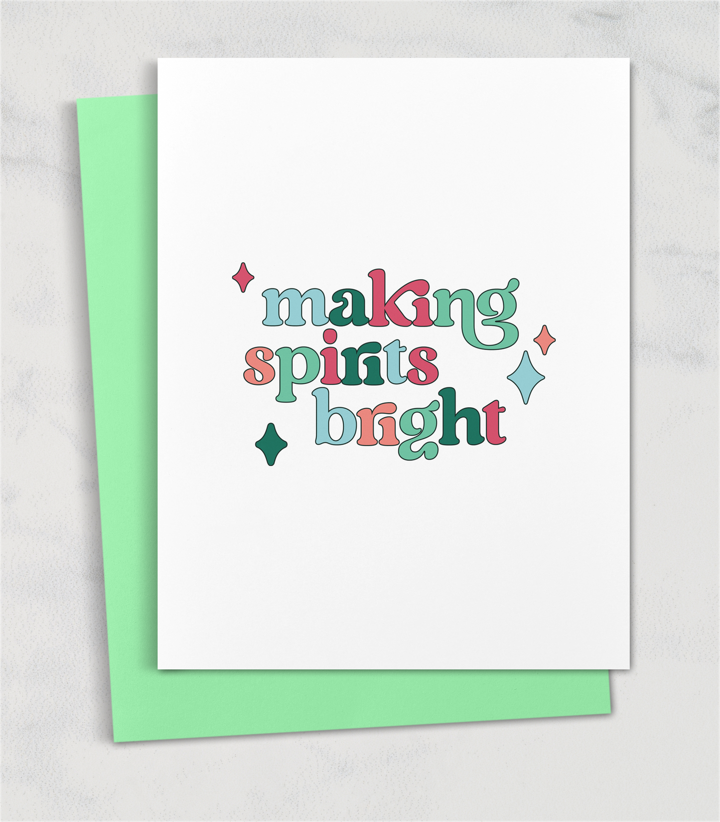 making spirits bright greeting card