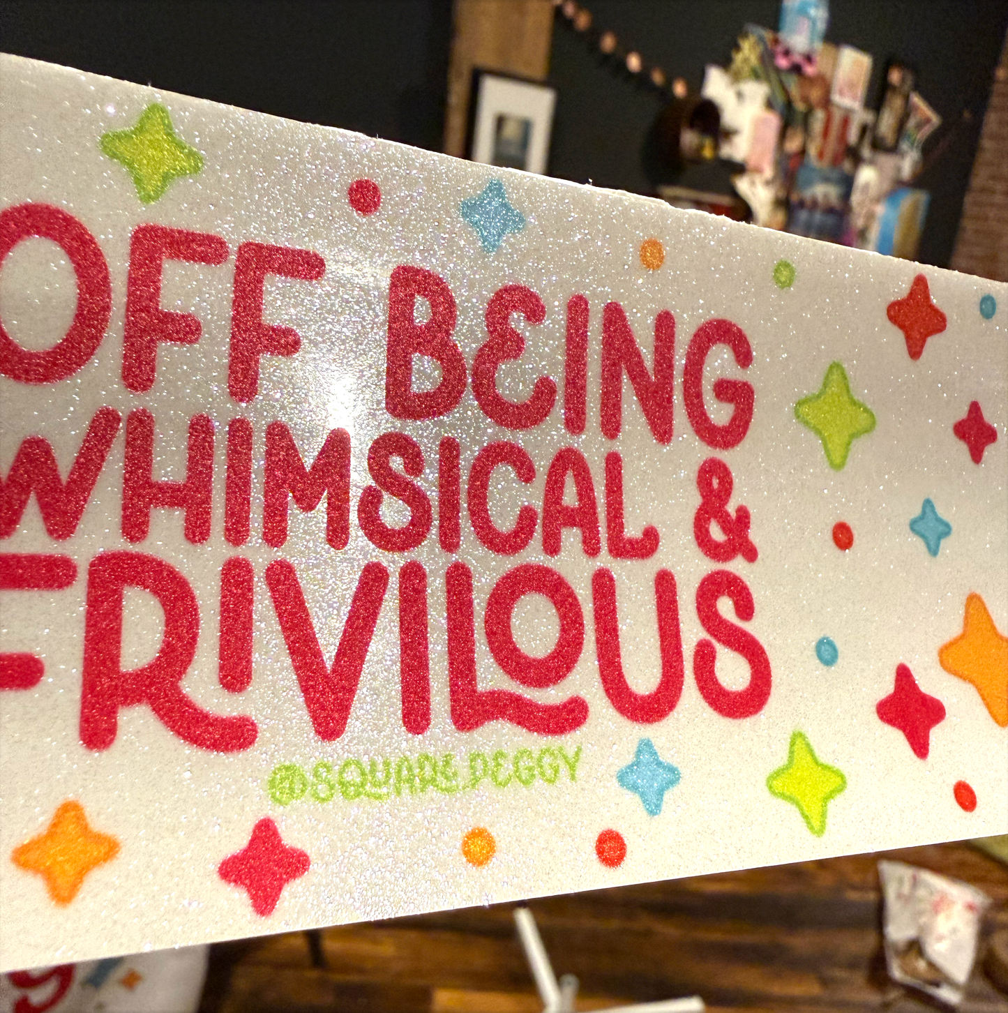 off being whimsical & frivilous glitter bumper sticker