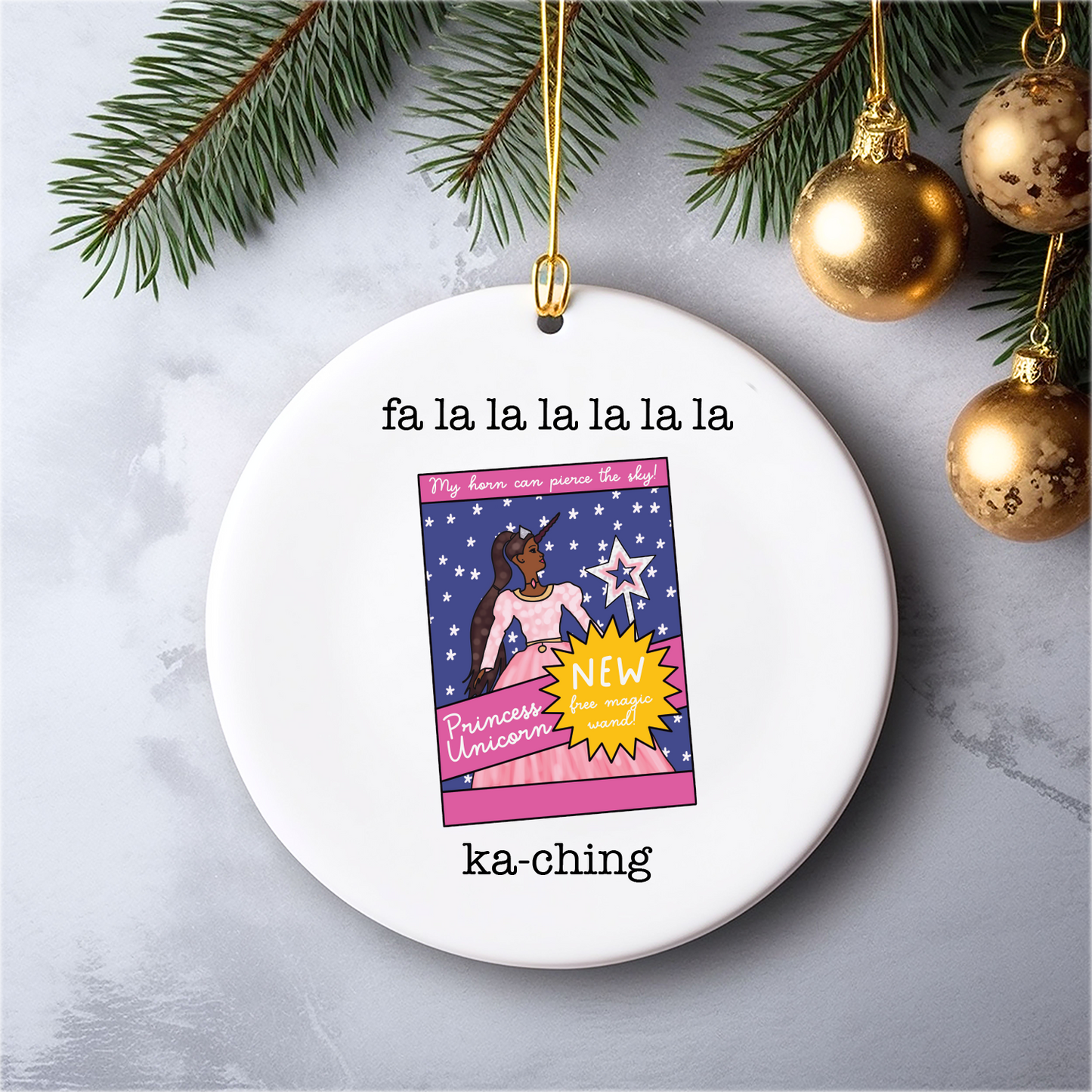 fa la la la la ka-ching princess unicorn the office ornament