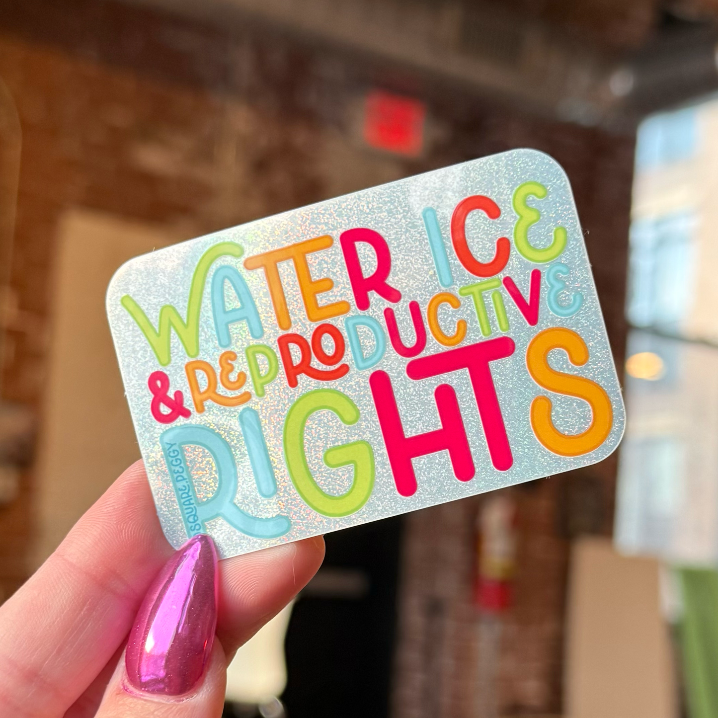 water ice and reproductive rights philly glitter sticker